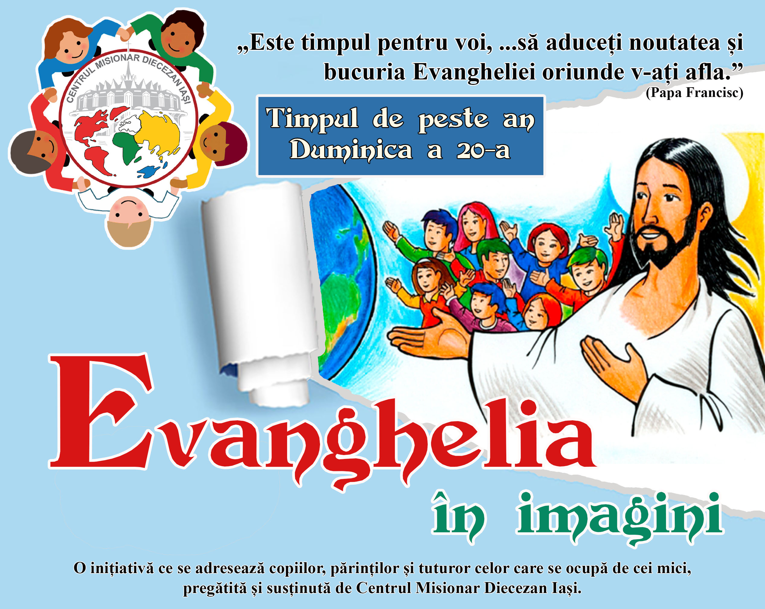 #EvangheliaÎnImagini – Duminica a 20-a din Timpul de peste an